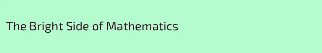 The Bright Side of Mathematics